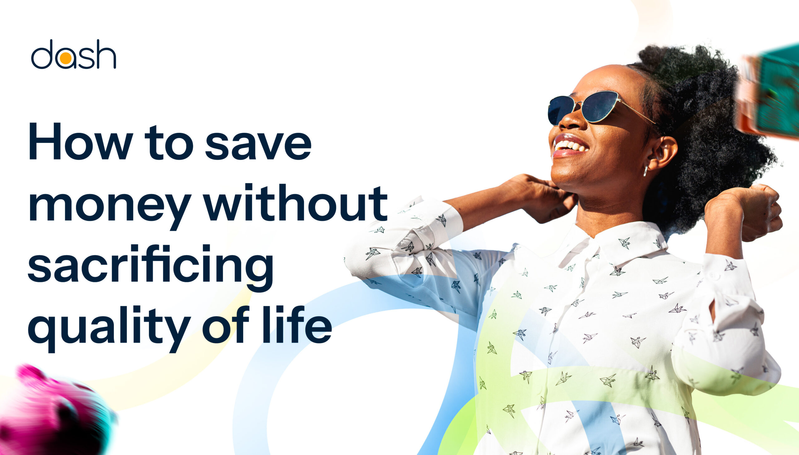 How to Save Money Without Sacrificing Quality of Life